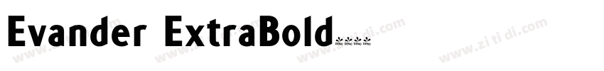 Evander ExtraBold字体转换